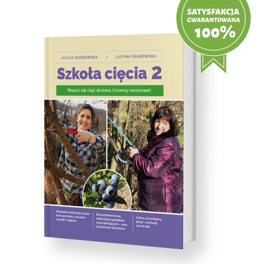 ksiazka-szkola-ciecia-2-alicja-grabowska-zurek-i-lucyna-grabowska-ksiazka-o-cieciu-drzew-i-krzewow-owocowych-poradnik-ogrodnika-ksiazka-dla-ogrodnika-ciecie-drzew-i-krzewow-owocow.png